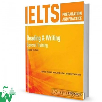 کتاب IELTS Preparation and Practice 2nd(Reading & Writing)General