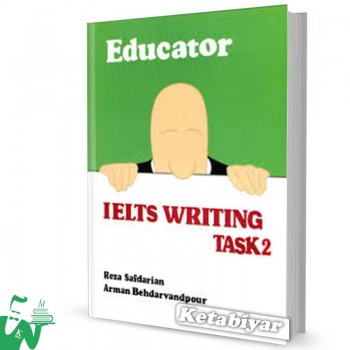 کتاب Educator IELTS Writing Task 2